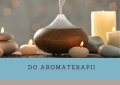 do aromaterapii.png